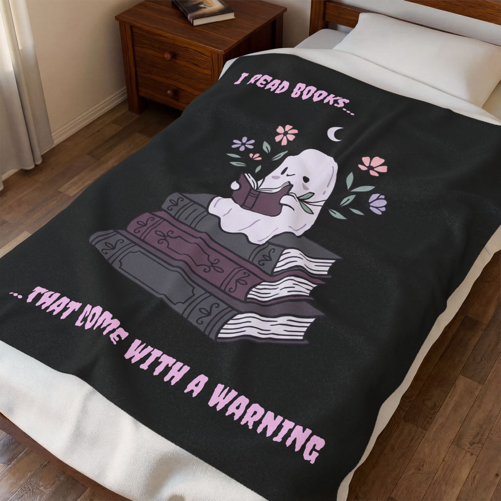 Velveteen Plush Blanket — Cute Ghost Reading ‘I Read Books…That Come With A Warning’ Cozy Throw