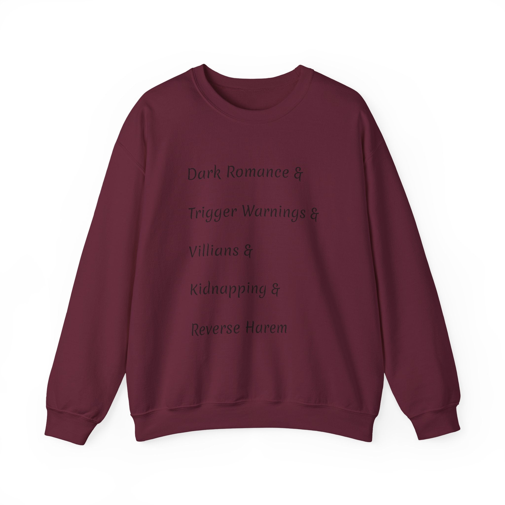 Crewneck Sweatshirt — 'Dark Romance & Trigger Warnings & Villains & Kidnapping & Reverse Harem' Minimal Text Design