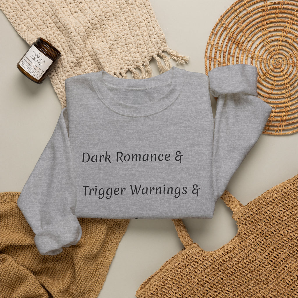 Crewneck Sweatshirt — 'Dark Romance & Trigger Warnings & Villains & Kidnapping & Reverse Harem' Minimal Text Design