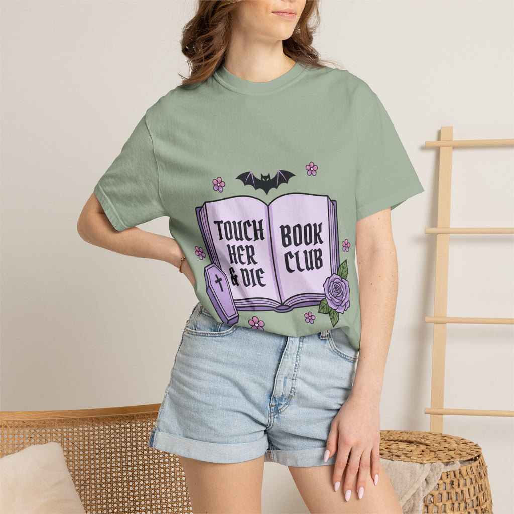 "Touch Her & Die" Gothic Reading Tee (Back: "Fictional Men Are Just Better")