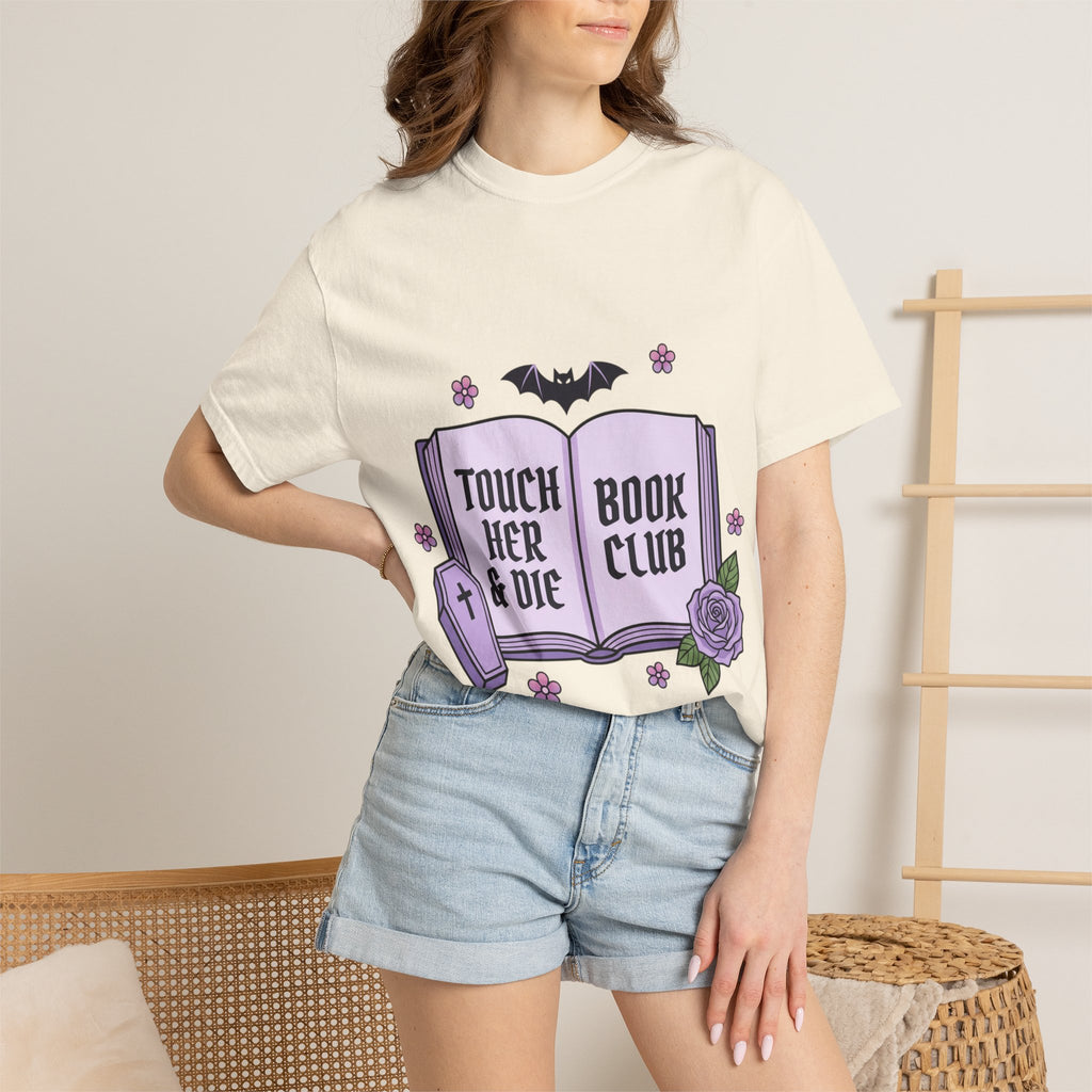 "Touch Her & Die" Gothic Reading Tee (Back: "Fictional Men Are Just Better")