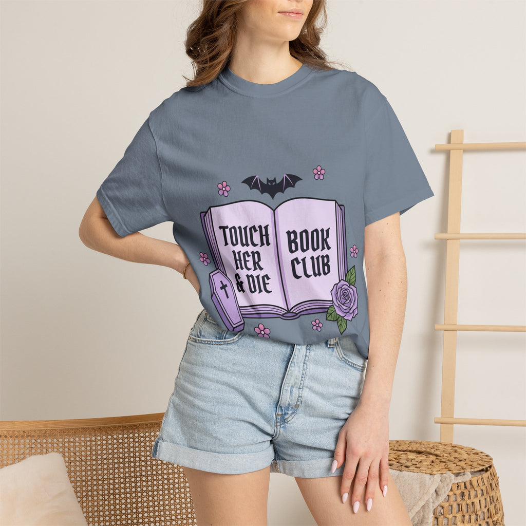 "Touch Her & Die" Gothic Reading Tee (Back: "Fictional Men Are Just Better")