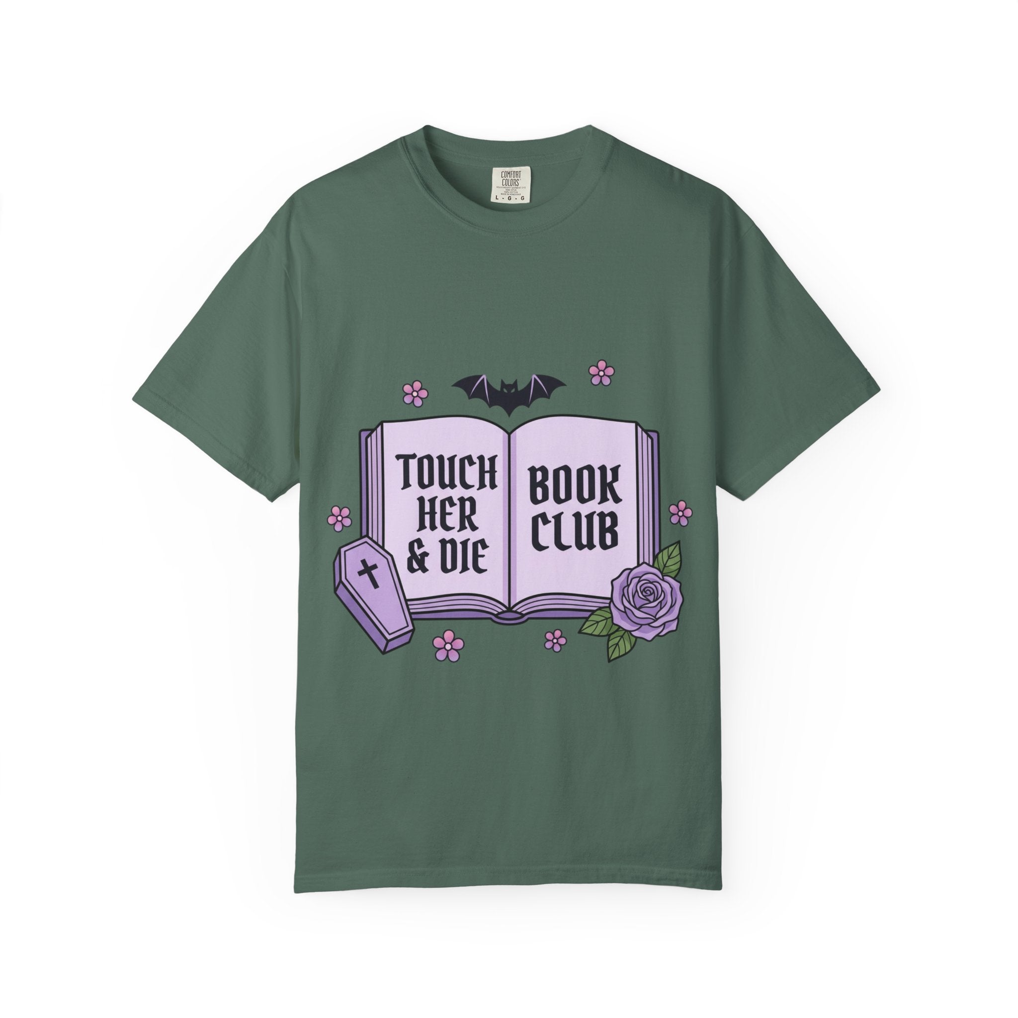 "Touch Her & Die" Gothic Reading Tee (Back: "Fictional Men Are Just Better")
