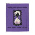 Velveteen Blanket — "I'd Gladly Watch My Empire Crumble" Gothic Hourglass Plush Throw