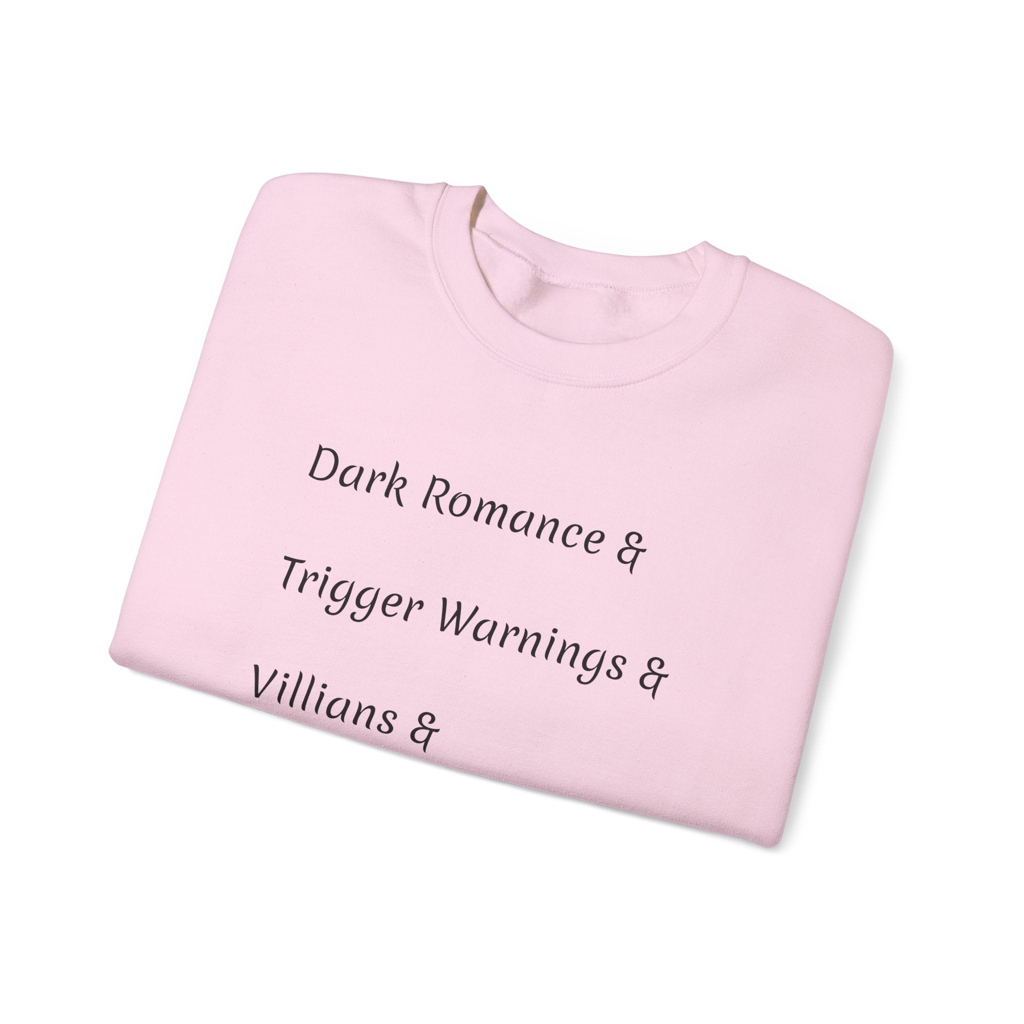 Crewneck Sweatshirt — 'Dark Romance & Trigger Warnings & Villains & Kidnapping & Reverse Harem' Minimal Text Design
