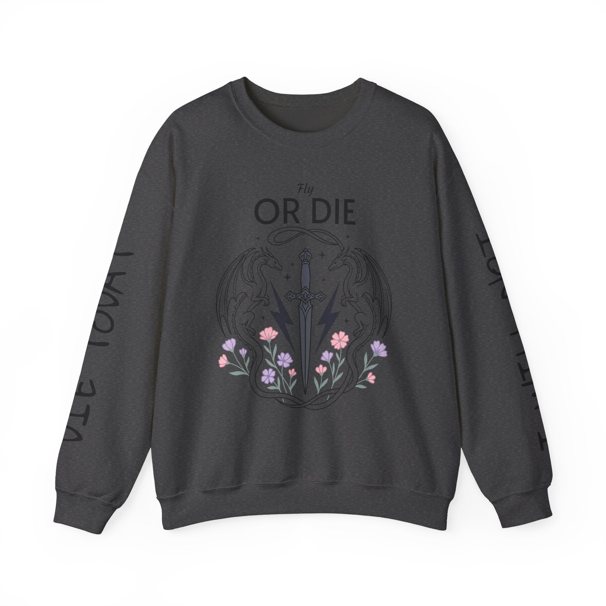 Fly or Die Crewneck Sweatshirt — Gothic Sword & Floral Heart Design