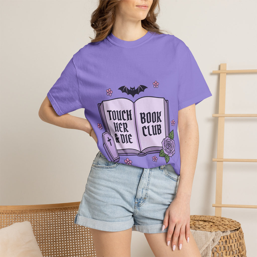 "Touch Her & Die" Gothic Reading Tee (Back: "Fictional Men Are Just Better")