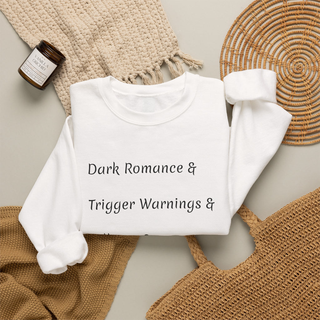 Crewneck Sweatshirt — 'Dark Romance & Trigger Warnings & Villains & Kidnapping & Reverse Harem' Minimal Text Design