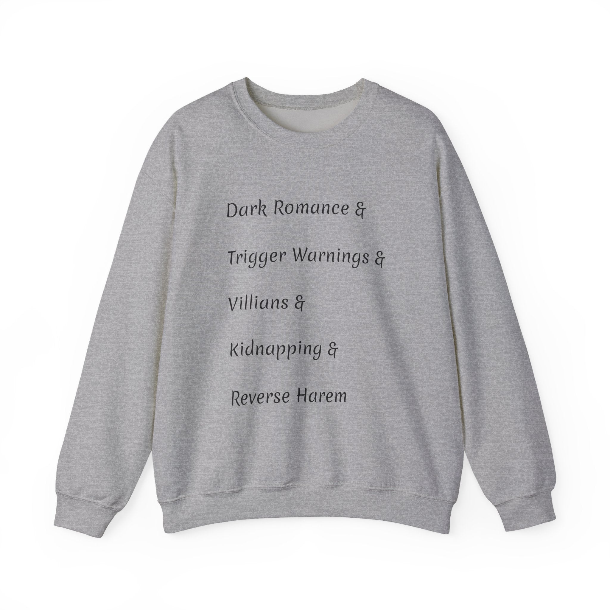 Crewneck Sweatshirt — 'Dark Romance & Trigger Warnings & Villains & Kidnapping & Reverse Harem' Minimal Text Design