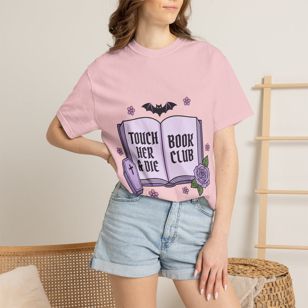 "Touch Her & Die" Gothic Reading Tee (Back: "Fictional Men Are Just Better")