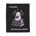 Velveteen Plush Blanket — Cute Ghost Reading ‘I Read Books…That Come With A Warning’ Cozy Throw