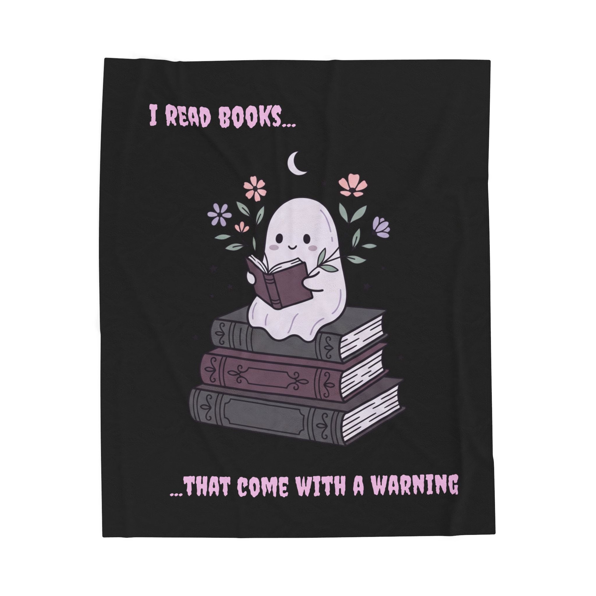 Velveteen Plush Blanket — Cute Ghost Reading ‘I Read Books…That Come With A Warning’ Cozy Throw