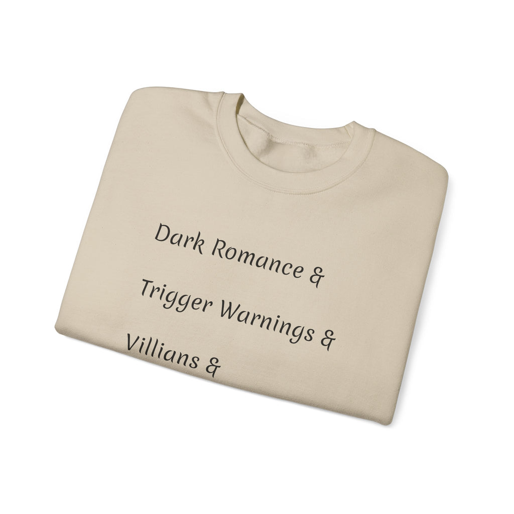 Crewneck Sweatshirt — 'Dark Romance & Trigger Warnings & Villains & Kidnapping & Reverse Harem' Minimal Text Design