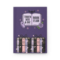 Hardcover Journal — "Touch Her & Die" Gothic Book Club Notebook (Library of...)