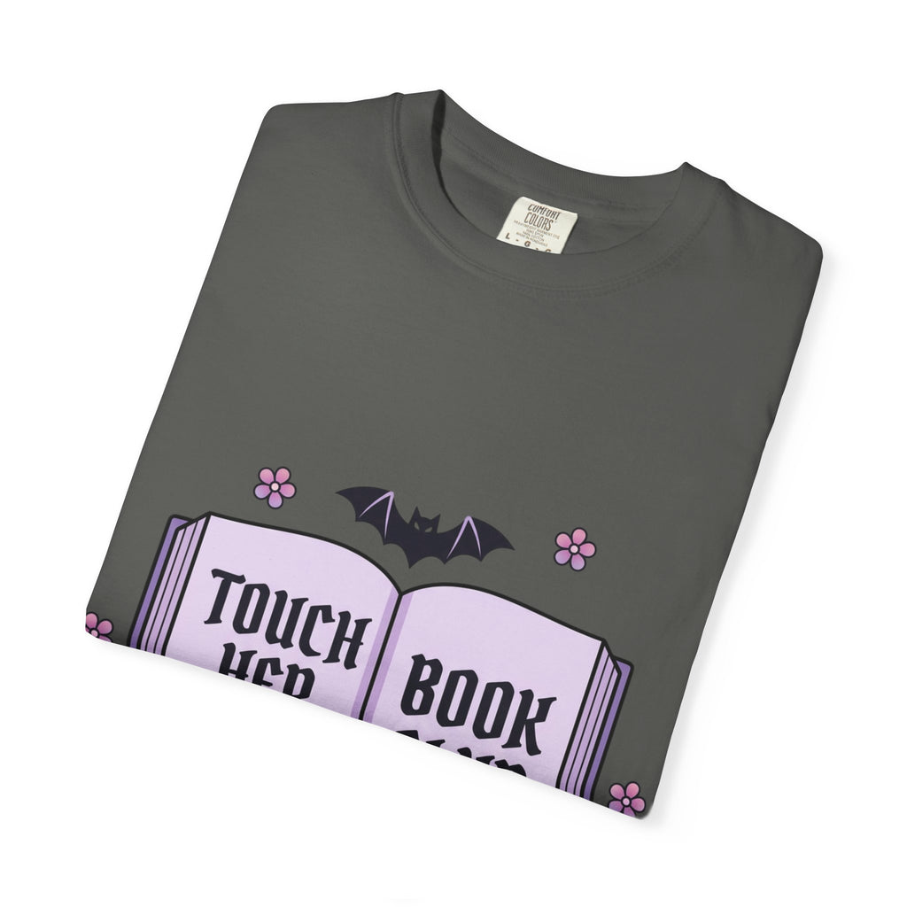 "Touch Her & Die" Gothic Reading Tee (Back: "Fictional Men Are Just Better")