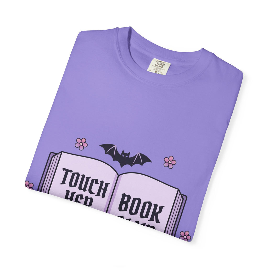 "Touch Her & Die" Gothic Reading Tee (Back: "Fictional Men Are Just Better")