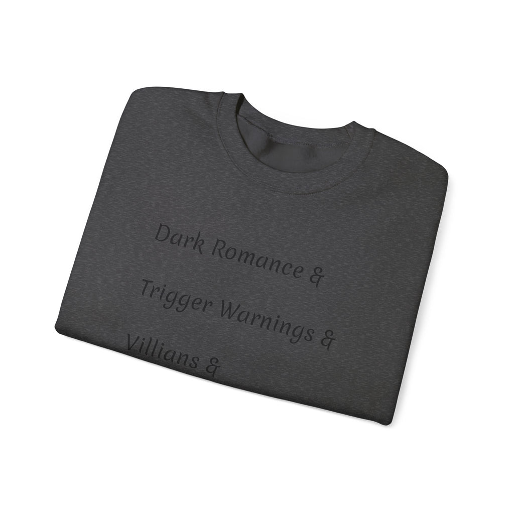 Crewneck Sweatshirt — 'Dark Romance & Trigger Warnings & Villains & Kidnapping & Reverse Harem' Minimal Text Design