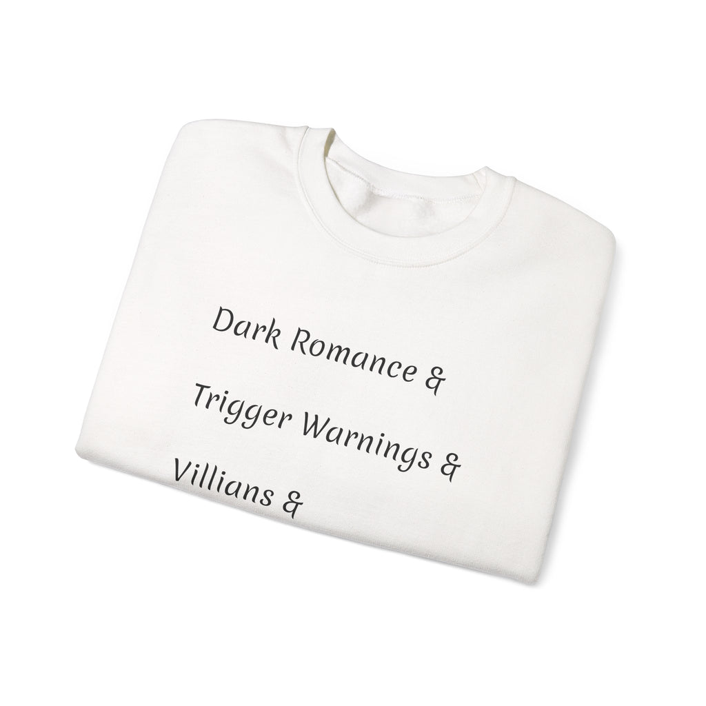 Crewneck Sweatshirt — 'Dark Romance & Trigger Warnings & Villains & Kidnapping & Reverse Harem' Minimal Text Design
