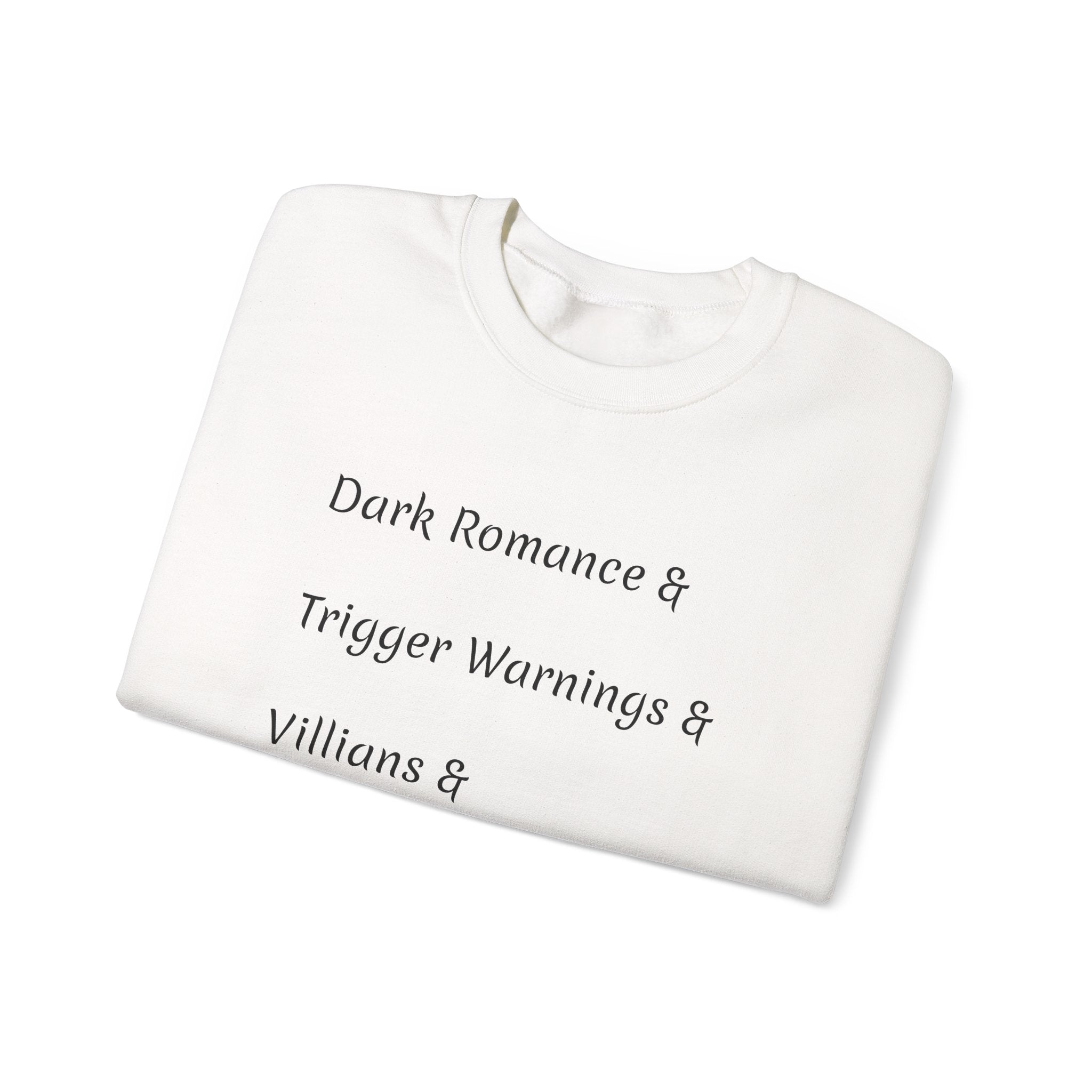 Crewneck Sweatshirt — 'Dark Romance & Trigger Warnings & Villains & Kidnapping & Reverse Harem' Minimal Text Design